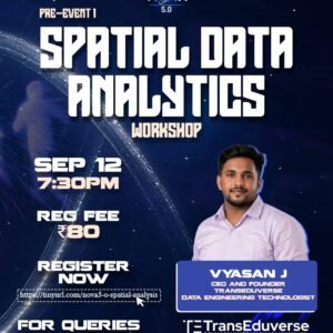 NOVA 5.0 | RIT Kottayam | Workshop #1: Spatial Data Analytics